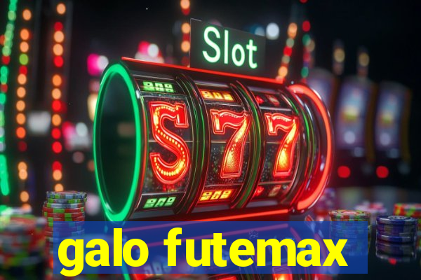 galo futemax